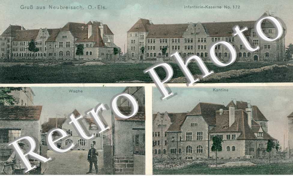 Infanterie-Kaaserne, Wache, Kantine, Gruss aus Neubreisach