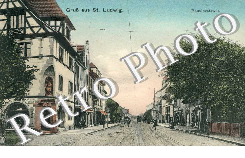 Baselerstrasse, Gruss aus Saint-Ludwig