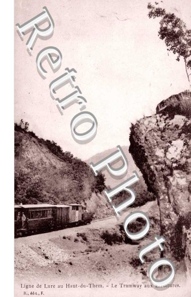 Ligne de Lure au Haut-du-Them, le Tramway aux Etroitures