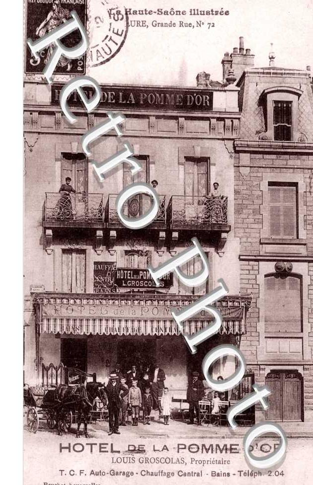 Grande Rue, Hotel de la Pomme d'Or, Prop. Louis Groscolas