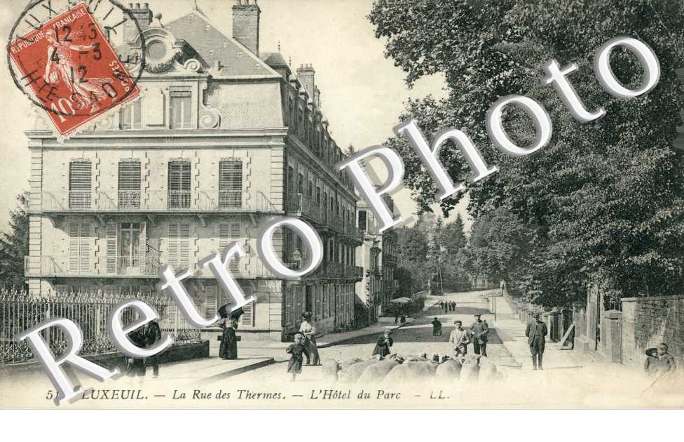 La Rue des Thermes - l'Hotel du Parc