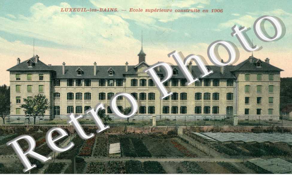 Ecole Superieure construite en 1906