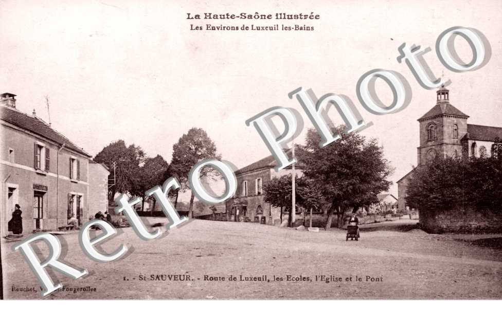 Route de Luxeuil - les ecoles - l'eglise et le pont