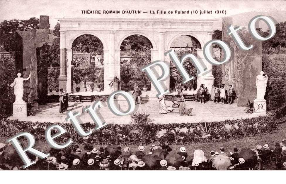Theatre romain La fille de Roland 10 juillet 1910