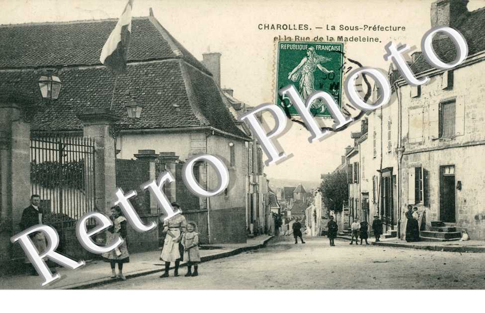 La Sous Prefecture et la Rue de la Madeleine