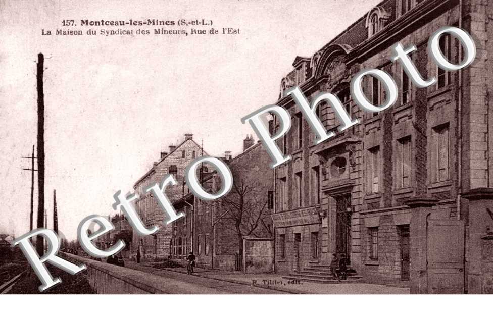 Rue de l'Est La maison du syndicat des mineurs