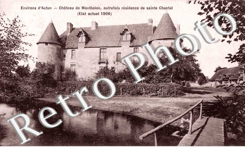 le château en 1906, autrefois résidence de Sainte Chantal