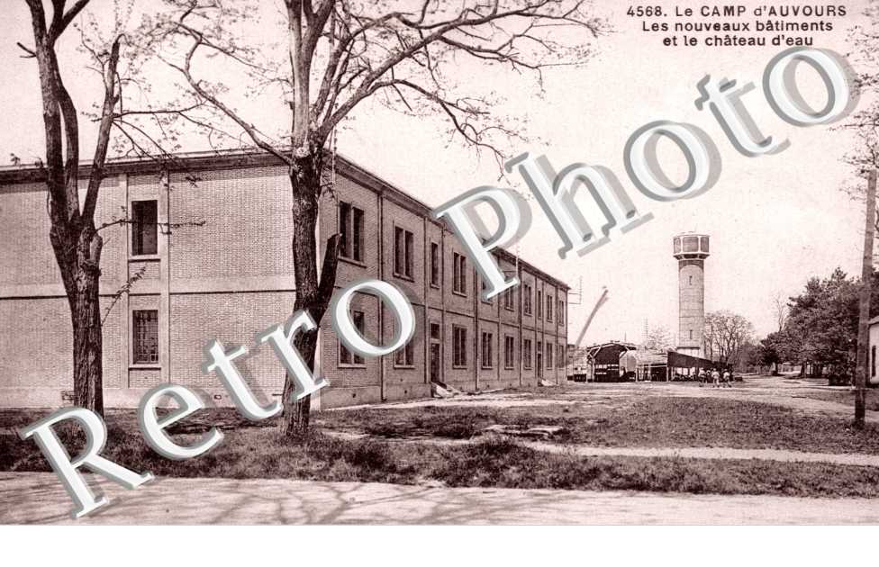 Le Camp d'Auvours, nouveaux batiments et le Chateau d'eau