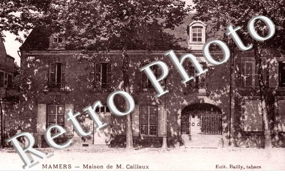Maison de M. Caillaux