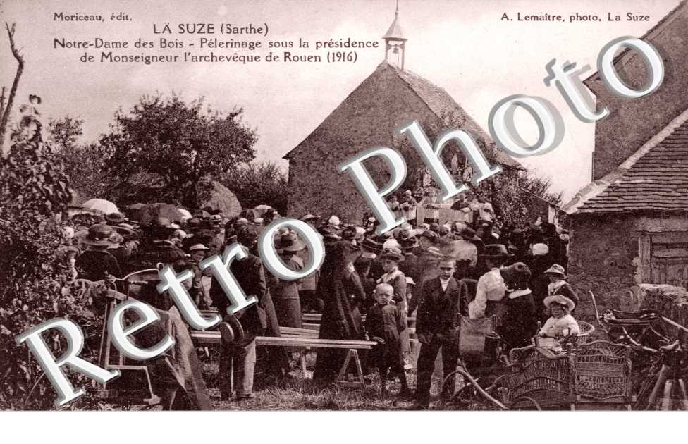 Chapelle Notre-Dame des Bois, Pelerinage sous la Presidence de Monseigneur l'Archeveque de Rouen