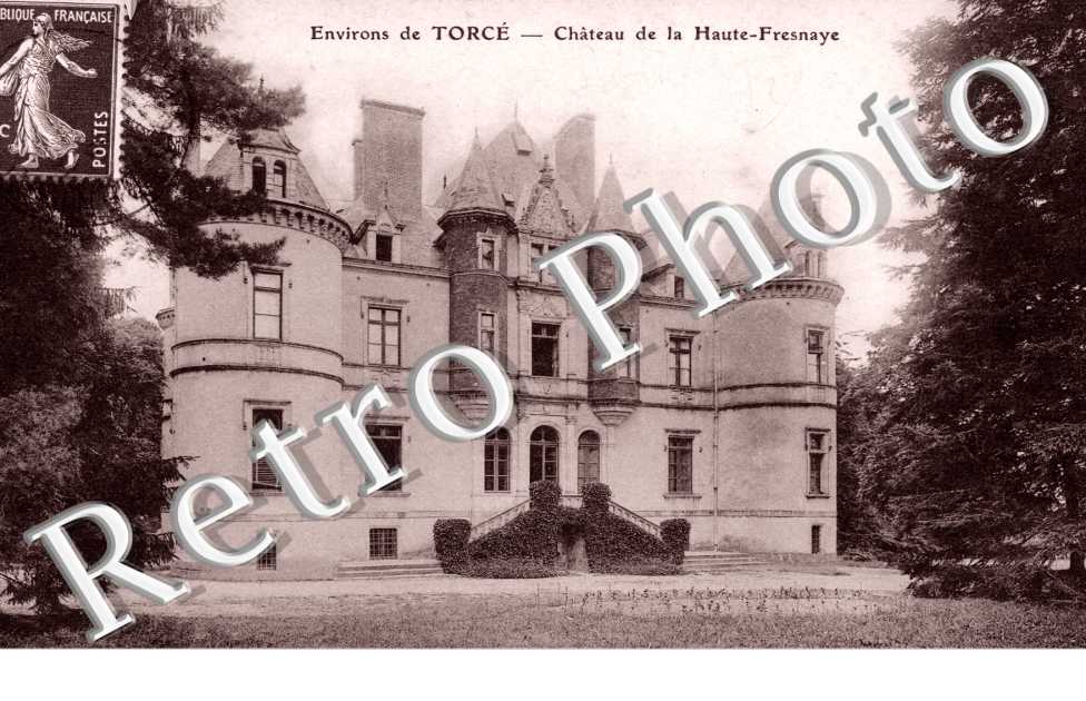 environs de TORCE Chateau de la Haute Fresnaye