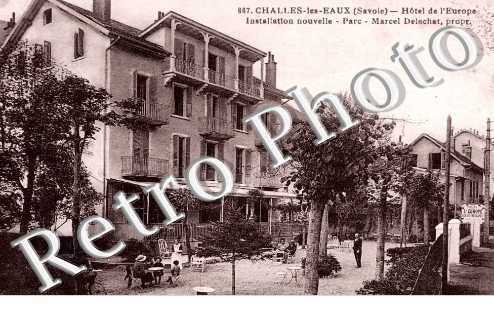 Hotel de l'Europe, Parc, Marcel Delachat Proprietaire
