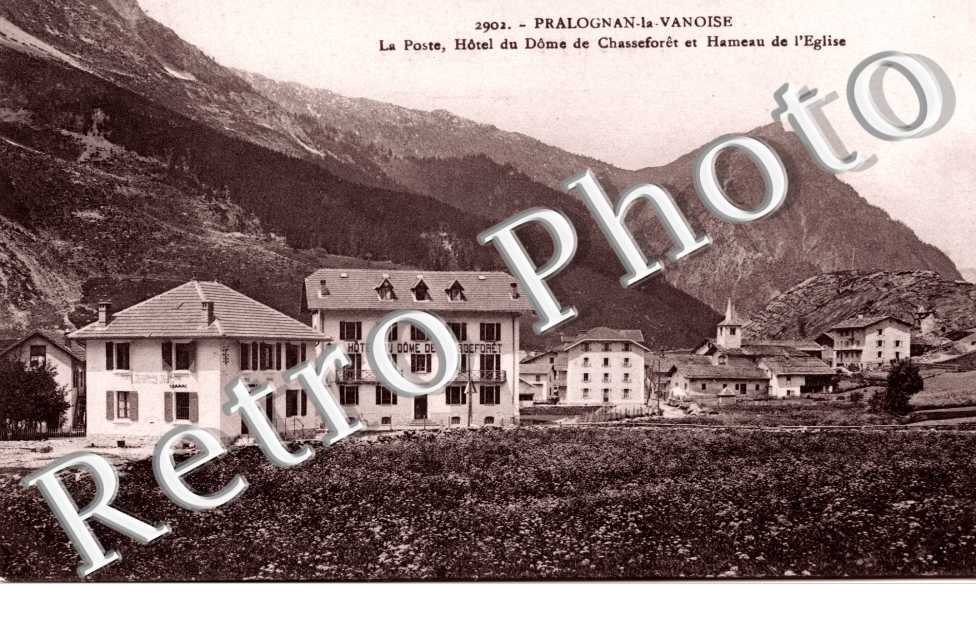 La Poste, Hotel du Dome de Chasseforet et Hameau de l'Eglise