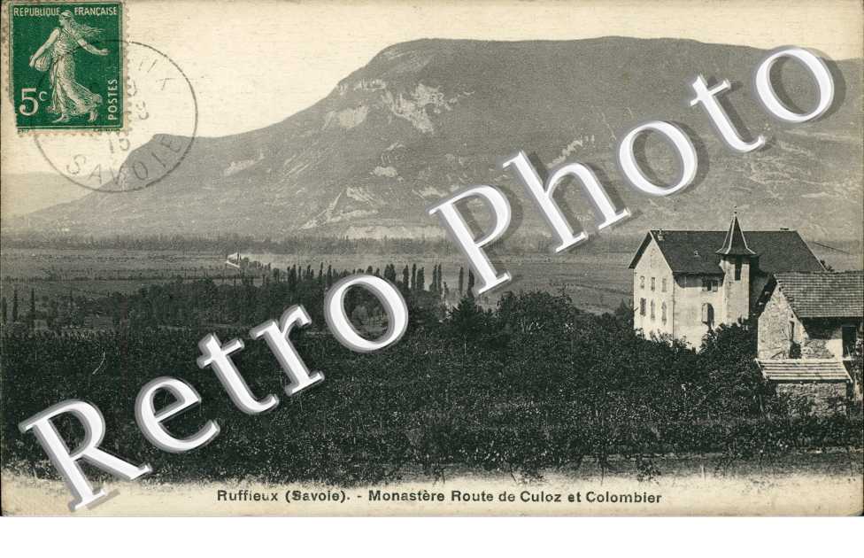 le monastere, route de Culoz et le Colombier