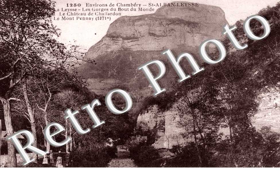 La Leysse, les Gorges du Bout du Monde, le Chateau de Chaffardon, le Mont Pennay