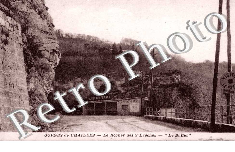 Hotel des Touristes, Gorges de Chailles, le Rocher des 3 Eveches