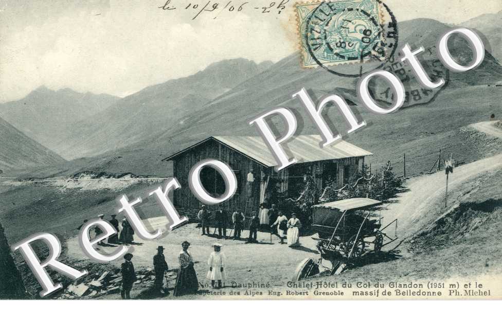 Chalet Hotel du Col du Glandon et Massif de Belledonne