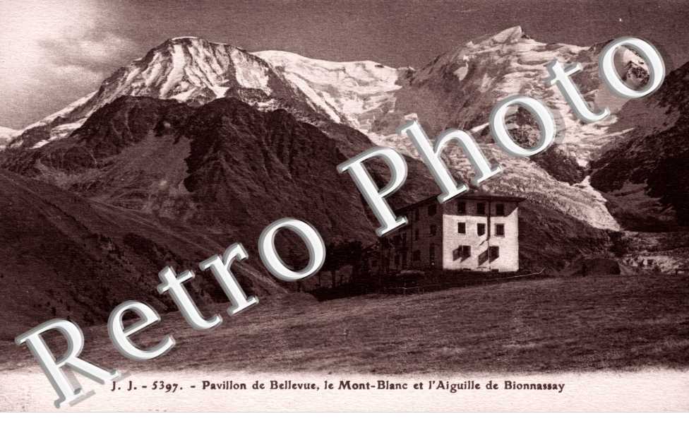 Pavillon de bellevue, le Mont Blanc et l'aiguille de Bionnassay