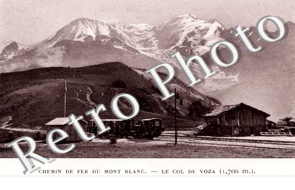 Chemin de fer du Mont-Blanc Le col de Voza