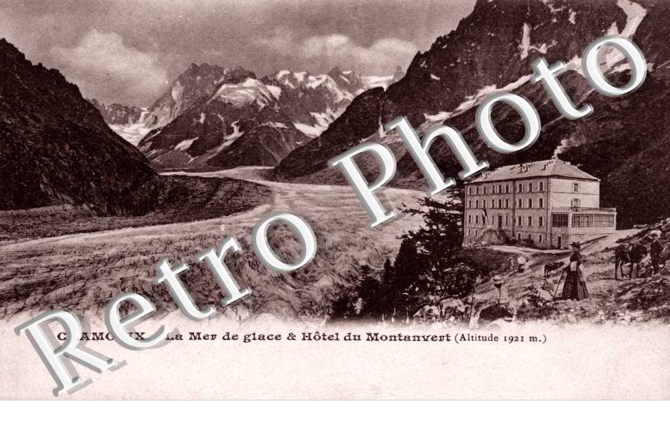 La mer de Glace et Hotel du Montanvert