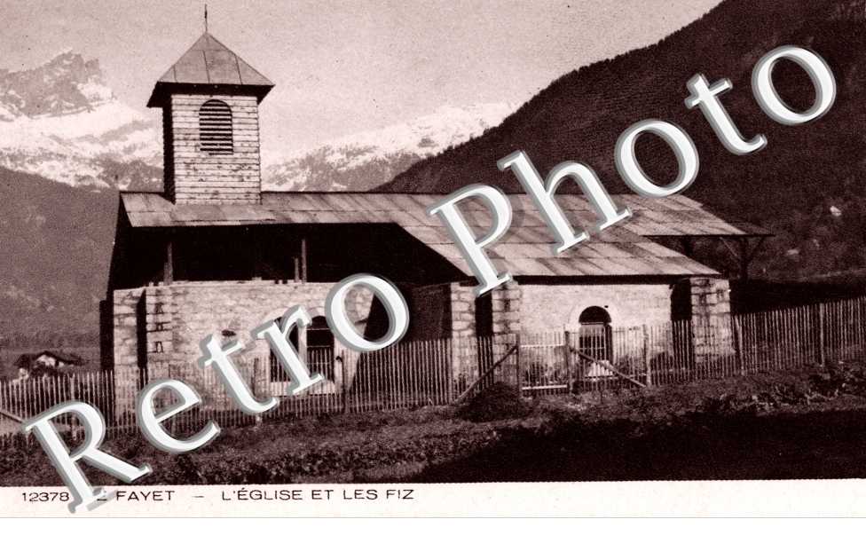 LE FAYET - L'Eglise et les Fiz
