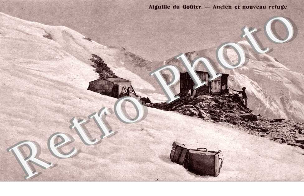 Aiguille du Gouter - Ancien et nouveau refuge