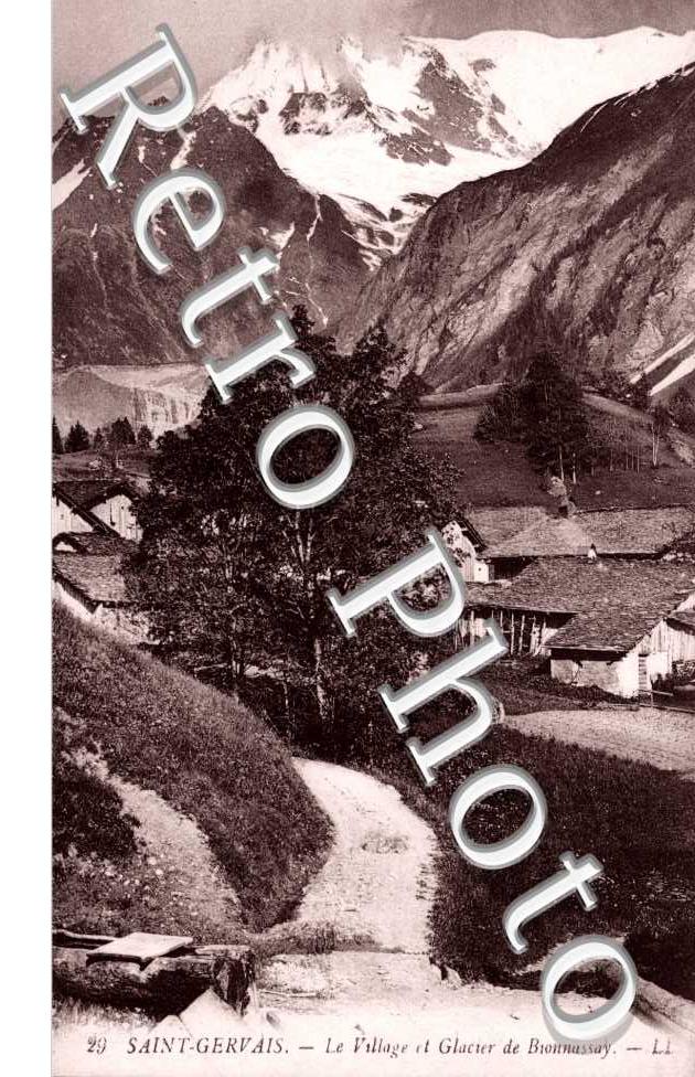 Le Village et Glacier de Bionnassay