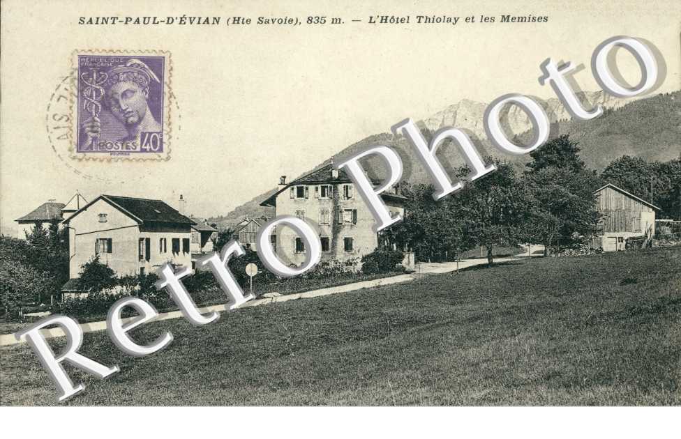 l'hotel Thiolay et les Memises