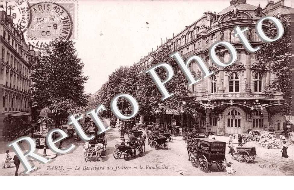 BOULEVARD DES ITALIENS et le Vaudeville