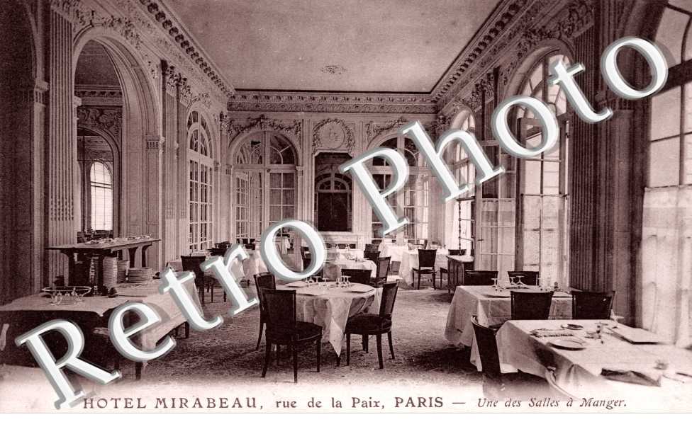 Rue de la Paix  -  Hotel Mirabeau, Une des Salles a Manger