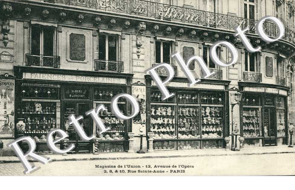 Magasin de l'Union 12 avenue de l'Opera  10 rue Sainte Anne