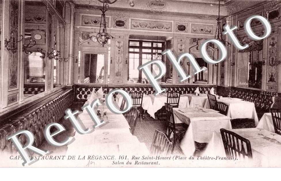 cafe restaurant de la Regence 161 rue Saint Honore Place du Theatre Francais