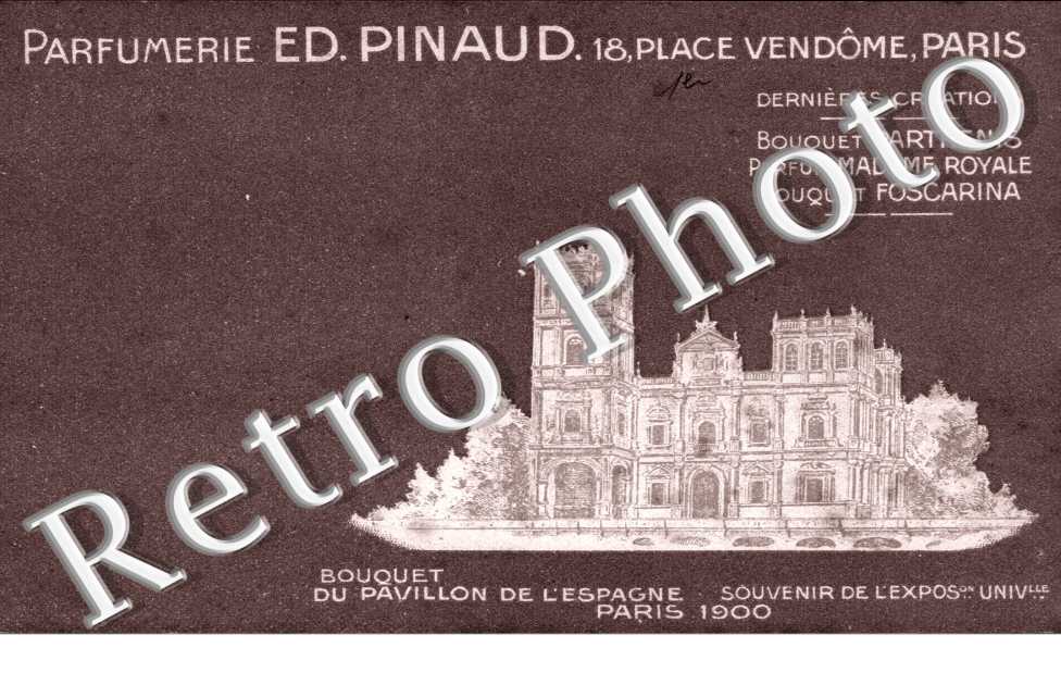 Parfumerie Ed. pinaud, Bouquet du Pavillon de l'Espagne - 18 place Vendome