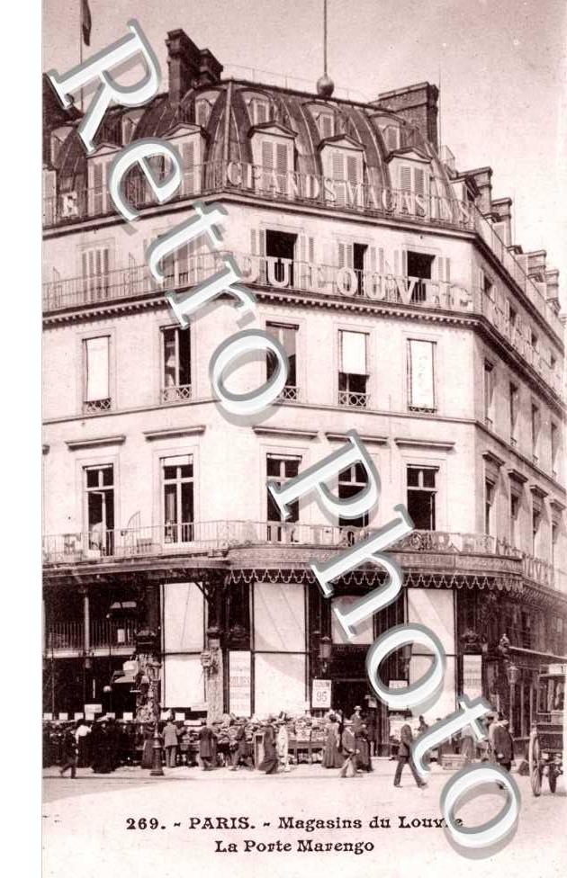 rue de Marengo et rue de Rivoli - Magasins du Louvre  La Porte Marengo