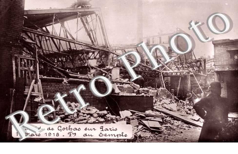 Raid de Gothas sur Paris, 11 mars 1918 FAUBOURG DU TEMPLE