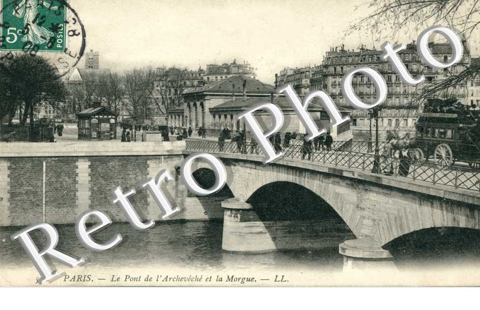 LE PONT DE L'ARCHEVECHE et la morgue