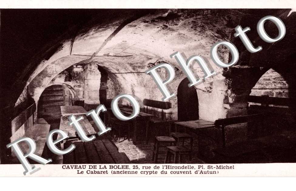 Caveau de la Bolee, le Cabaret 25 rue de l'Hirondelle, Pl. St Michel