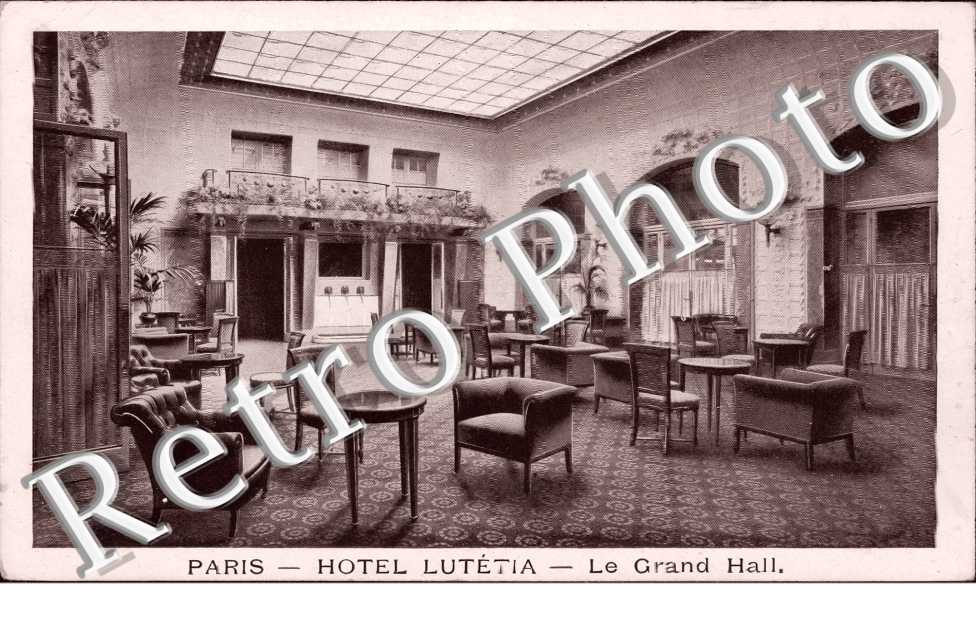 Hotel Lutetia, le Grand Hall -  boulevard Raspail