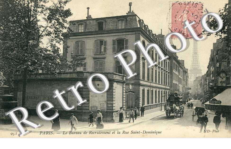 Bureau de Recrutement et la Rue Saint Dominique