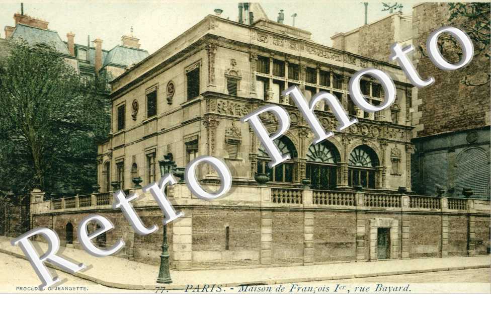 Maison de Francois Ier, Rue Bayard