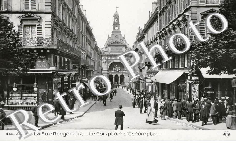 La Rue Rougemeont, le Comptoir d'Escompte