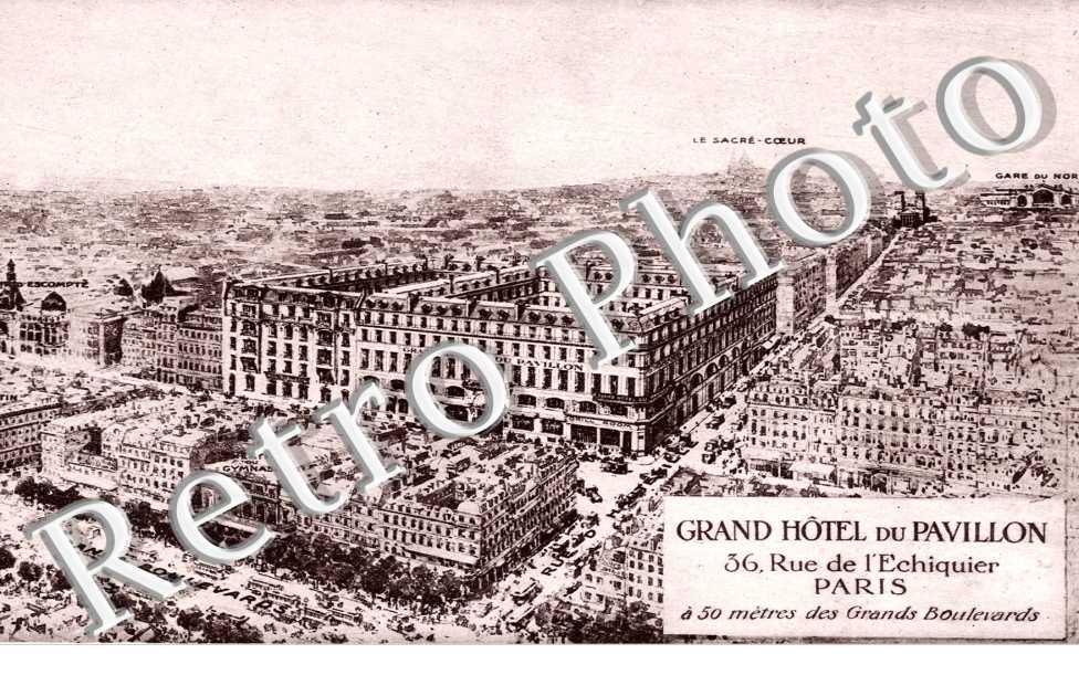 Grand Hotel du Pavillon, Rue de l'Echiquier