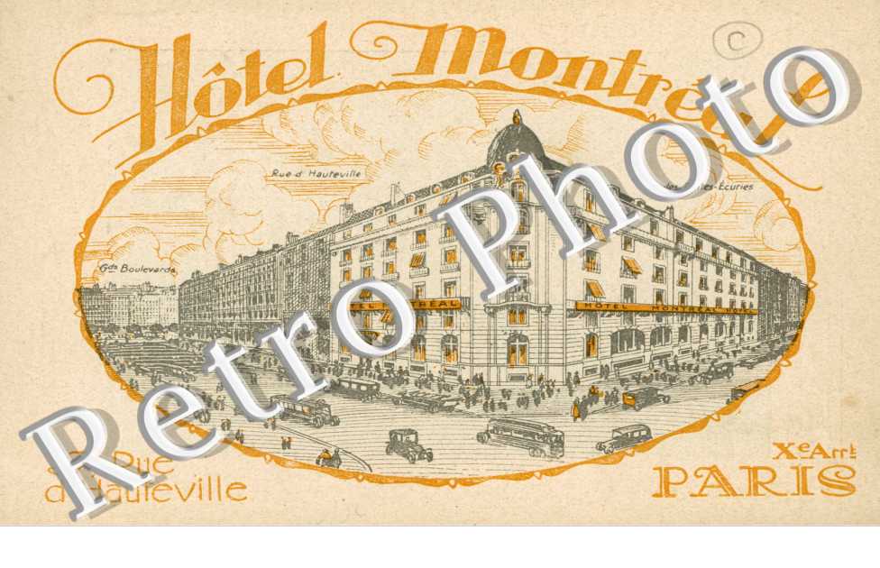 Hotel Montreal, Rue d'Hauteville
