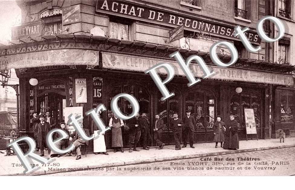 Cafe Bar des Theatres Emile Yvort 31 bis, rue de la Gaite Maison recommandee par la superioite des ses vins blancs de Saumur et de Vouvray
