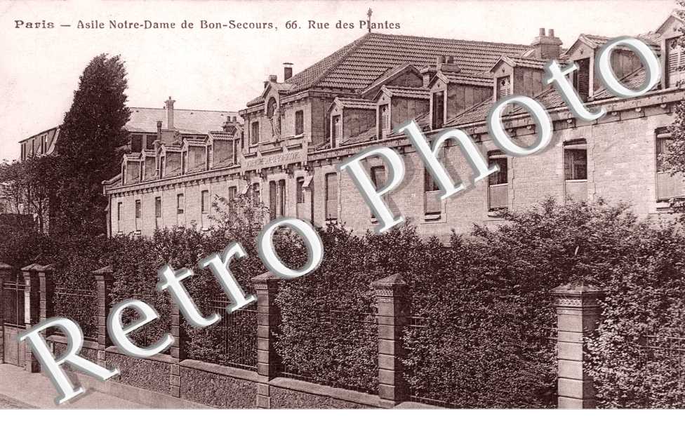 Asile de Notre Dame de Bon-Secours 66 rue des Plantes