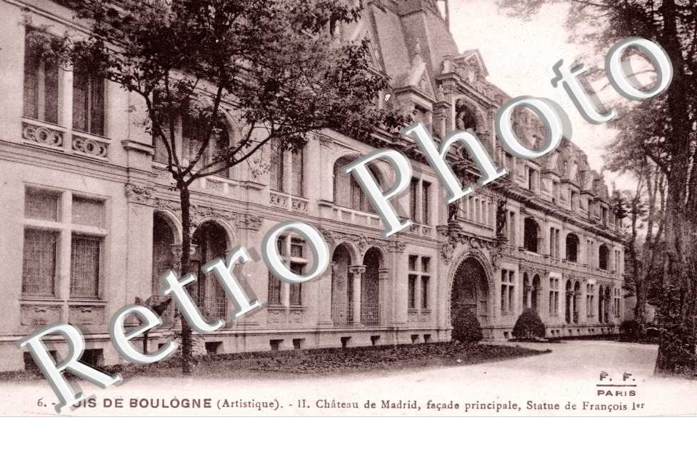 Au Bois de Boulogne Chateau de Madrid