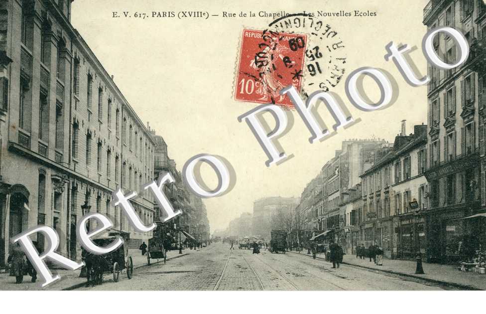 Rue de la Chapelle  et les Nouvelles Ecoles