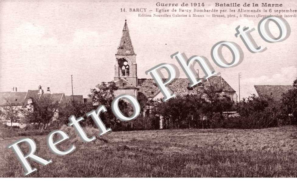 eglise de Barcy bombardee par les allemands le 6 septembre