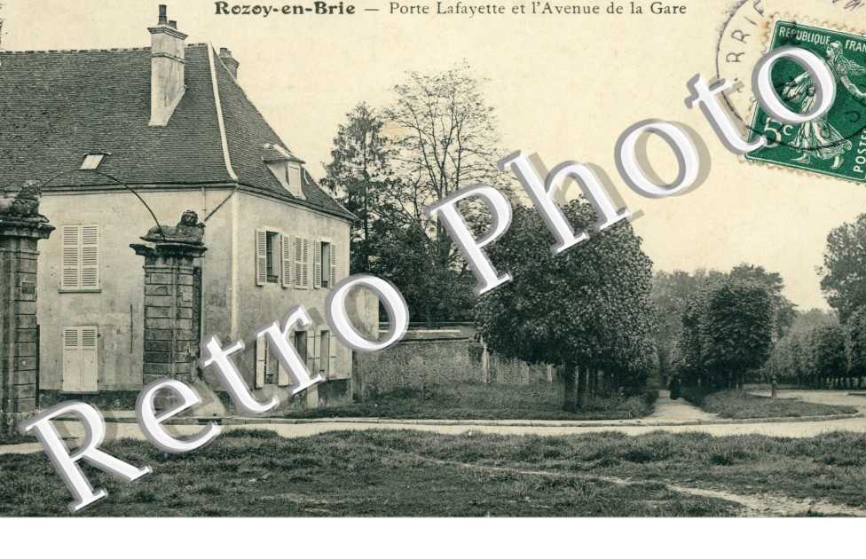 Rozoy en Brie, Porte Lafayette et l'Avenue de la Gare