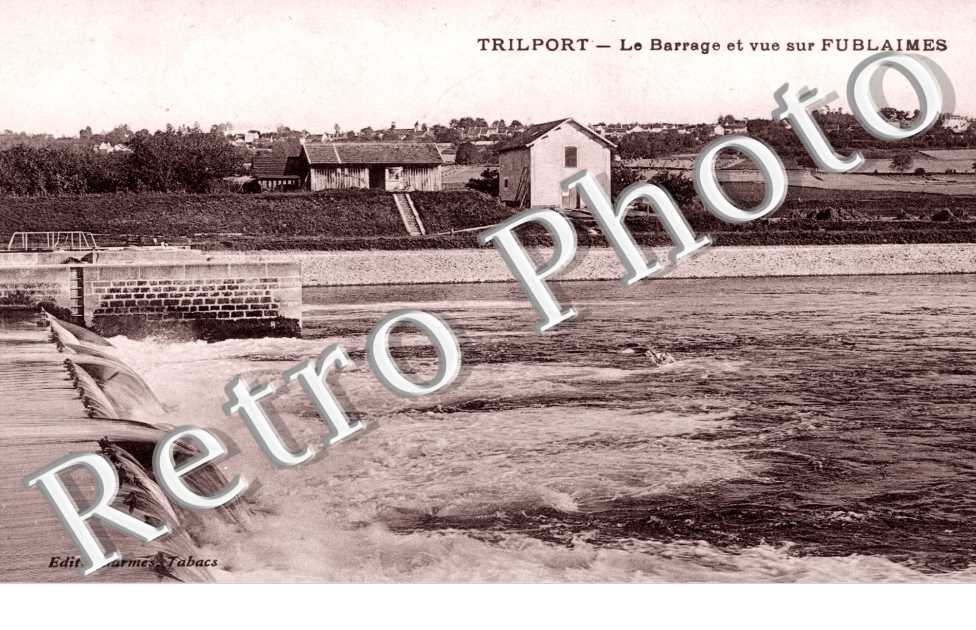 le Barrage et Vue sur Fublaines, Trilport